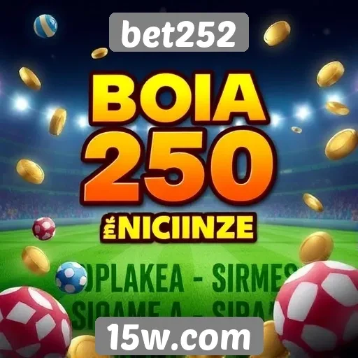 bet252 oferece bônus de boas-vindas atraentes